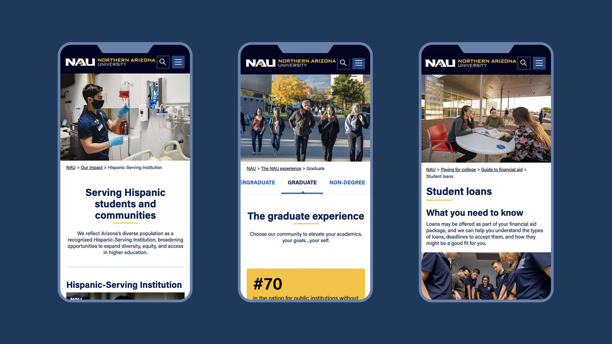 3 phones with webpages: Serving Hispanic students and communities, the graduate experience, Student loans